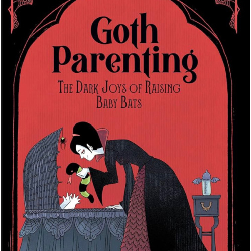 Goth Parenting: The Dark Joys of Raising Baby Bats