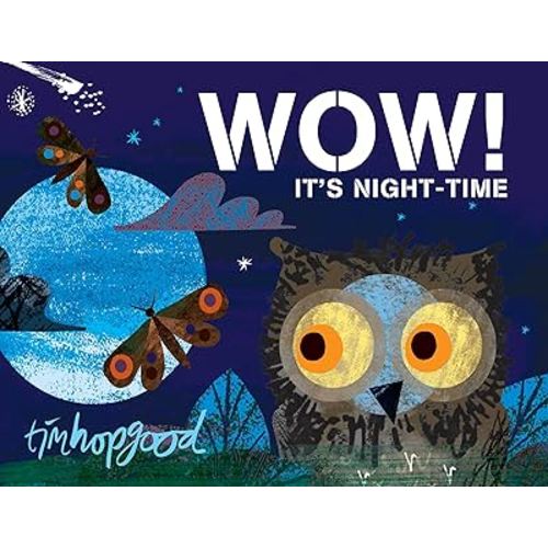 WOW! It's Night-time