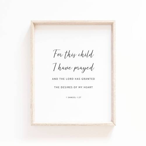 1 Samuel 1:27 Wall Art, For this child I have prayed Scripture Wall Art Christian Print Nursery Room Bible Verse Sign Kids Wall Art Print