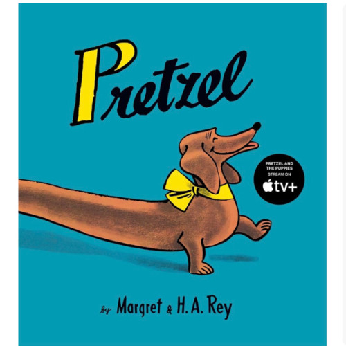 Pretzel: A Beloved Classic About a Special Dachshund Finding Love - From the Creators of Curious George
