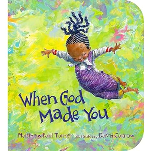 When God Made You