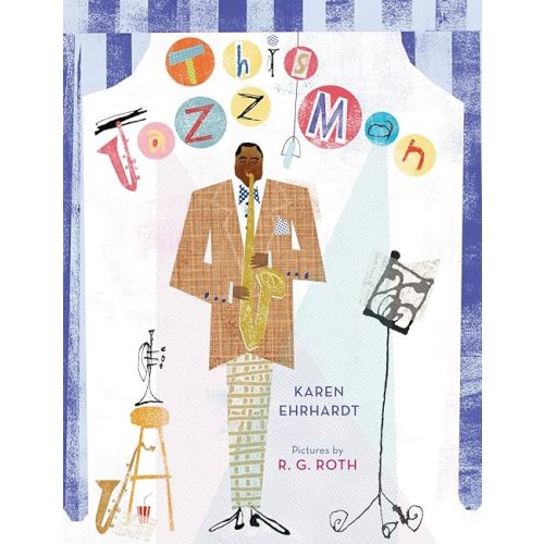 This Jazz Man Paperback – Picture Book, January 27, 2015