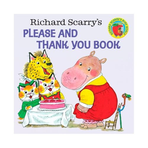 Richard Scarry's Please and Thank You Book - (Random House Picturebacks) (Paperback)
