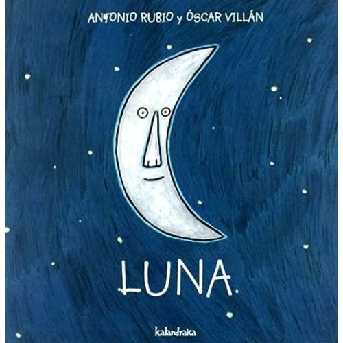 Luna (De La Cuna a La Luna) (Spanish Edition)