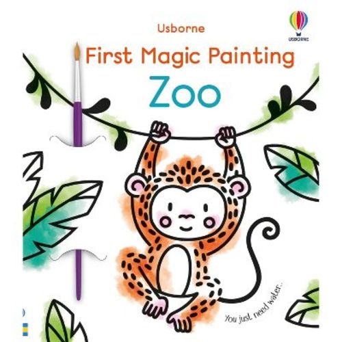 First Magic Painting Zoo - by Abigail Wheatley (Paperback)