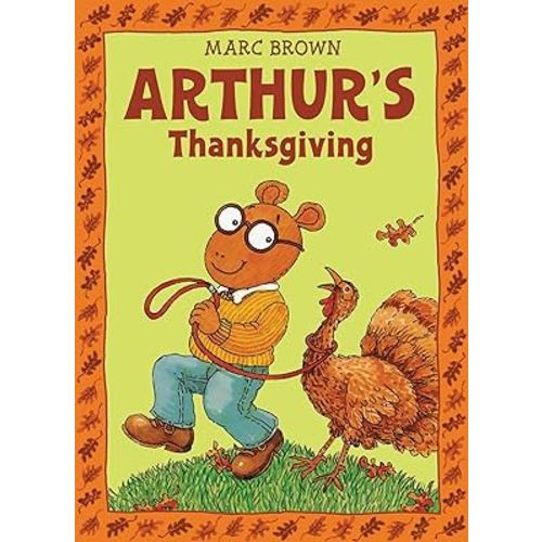 Arthur's Thanksgiving (A Classic Arthur Adventure)