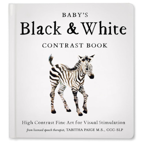 Baby's Black and White Contrast Book: High-Contrast Art for Visual Stimulation at Tummy Time (Tabitha Paige Children's Book Series)