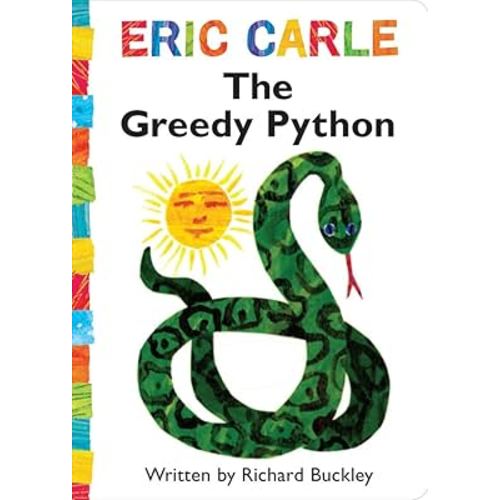 The Greedy Python (The World of Eric Carle)