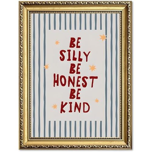 Be Silly Be Honest Be Kind Wall Art, Kids Room Positive Wall Decor Painting Striped Quote Sign Canvas Print Picture for Bedroom Nursery Playroom Classroom 12x16 Inch Gold Framed