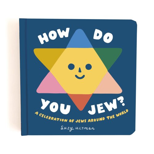 How Do You Jew Board Book — Suzy Ultman