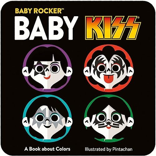 Baby KISS: A Book about Colors (Baby Rocker) Board book – September 3, 2019