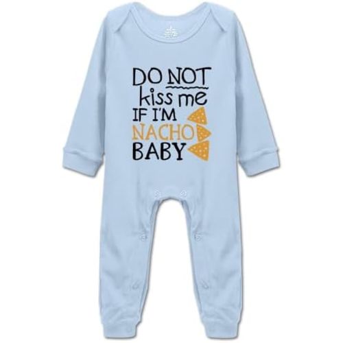 Funny Newborn Clothes Do Not Kiss Me If Im Nacho Baby Bodysuit Infant Outfit