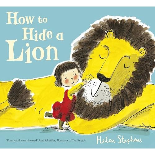 How To Hide A Lion by Helen Stephens