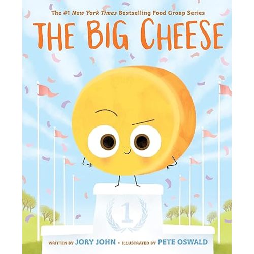 The Big Cheese (The Food Group) Hardcover – Picture Book, November 7, 2023