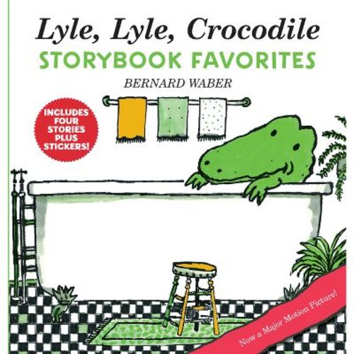 Lyle, Lyle, Crocodile Storybook Favorites - (Lyle the Crocodile) by Bernard Waber (Hardcover)