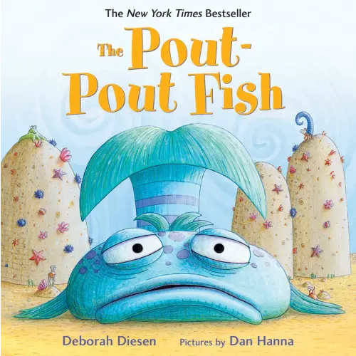 The Pout-Pout Fish a book by Deborah Diesen and Dan Hanna - Bookshop.org US