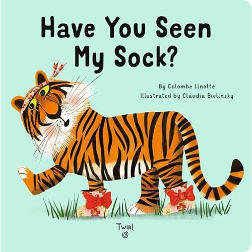 Have You Seen My Sock? Board book – August 15, 2023