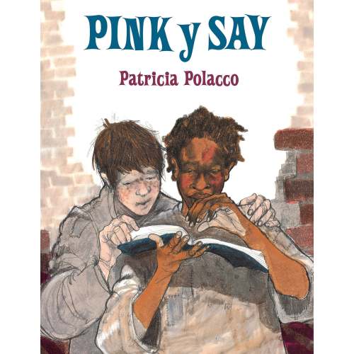 Pink y Say | Barnes & Noble®