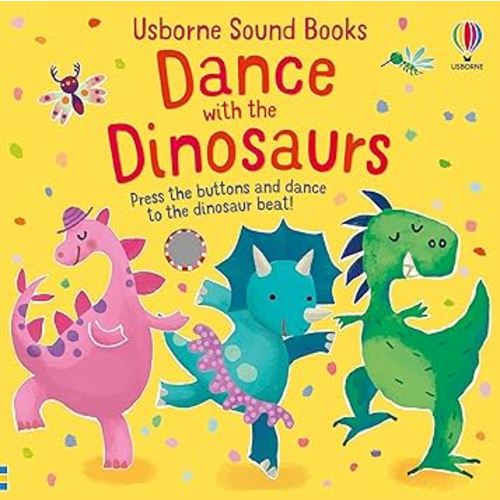 Dance with the Dinosaurs (Sound Books)