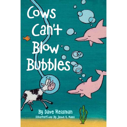 Cows Can't Blow Bubbles: Animal Shapes (Cows Can't Series)