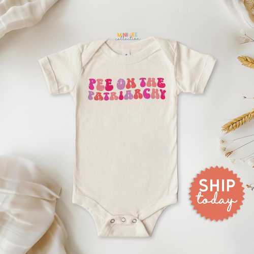 Pee On The Patriarchy Onesie®, Female Empowerment Baby Bodysuit, Newborn Feminist Clothing, Girl Power Gift, (BC-WOM94)