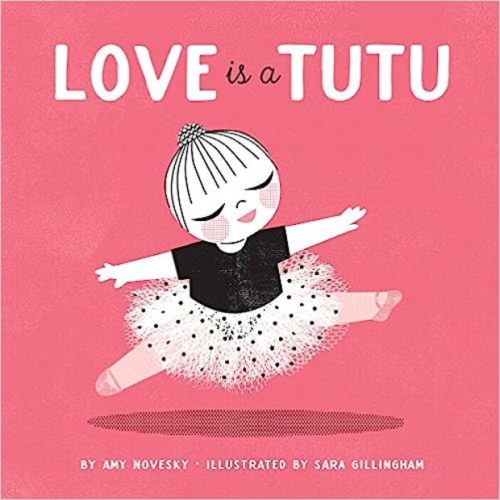 Love Is a Tutu