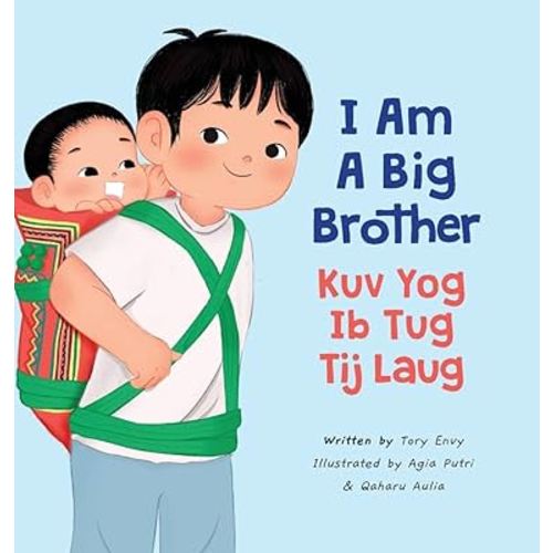 I Am A Big Brother - Kuv Yog Ib Tug Tij Laug