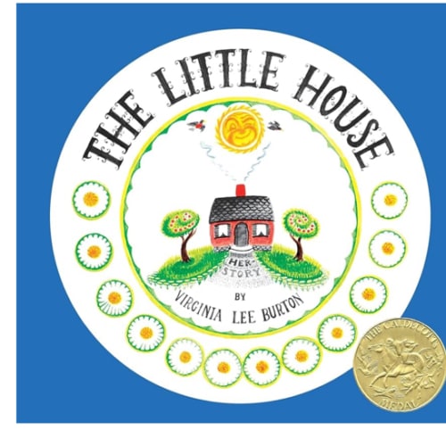 The Little House 75th Anniversary Edition: A Caldecott Award Winner