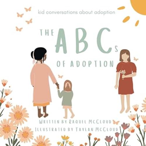 The ABCs of Adoption