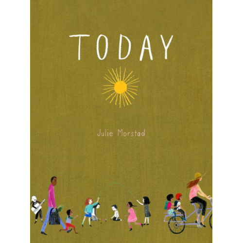 Today by Julie Morstad | Hardcover | Barnes & Noble®
