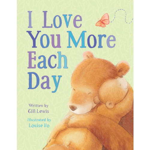 I Love You More Each Day