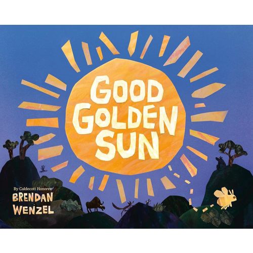 Good Golden Sun, Brendan Wenzel