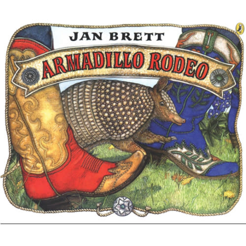 Armadillo Rodeo: Brett, Jan: 9780399228032: Amazon.com: Books