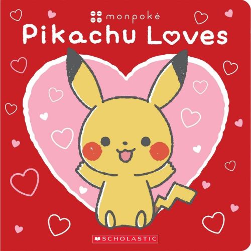 Pikachu Loves (Pokémon: Monpoké Board Book) - by Scholastic