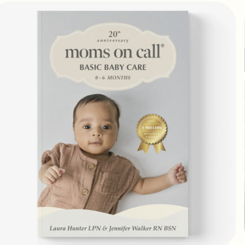 0-6 Month Basic Baby Care Book – Moms on Call