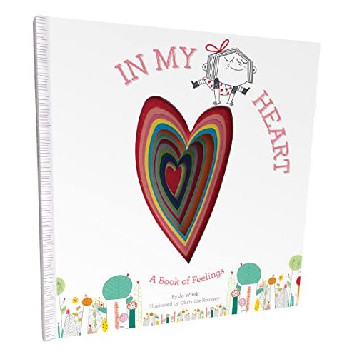 In My Heart: A Book of Feelings (Growing Hearts)