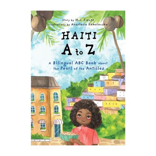 Haiti A to Z - by M J Fievre (Paperback)
