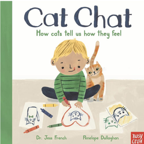 Cat Chat: How cats tell us how they feel (Animal Voices, 1)