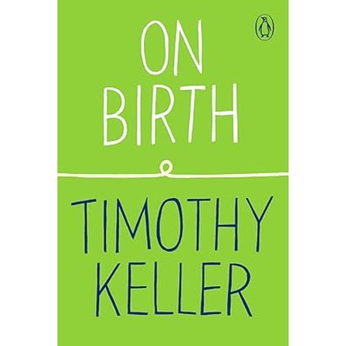 On Birth (How to Find God Series)