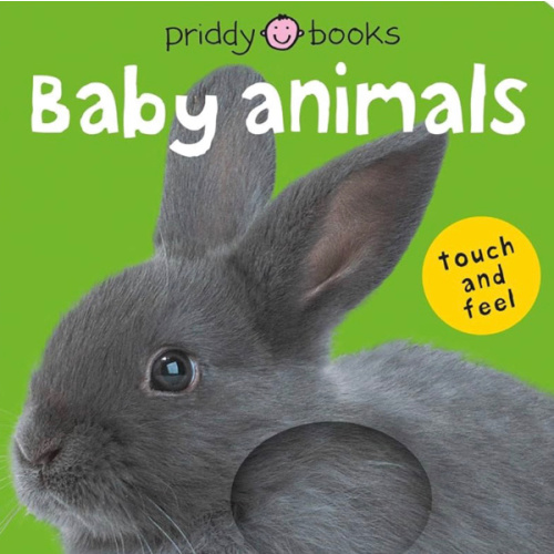 Baby Animals (Bright Baby Touch and Feel): A first sensory tactile book