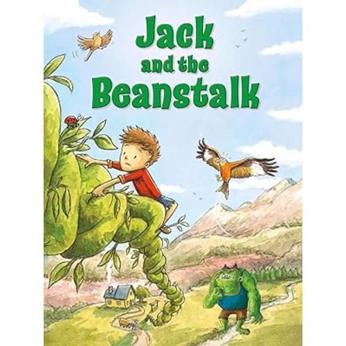 My Favorite Fairy Tales: Jack and The Beanstalk – Classic Fairy Tale Toddlers, Ages 2-4 – Part of the My Favorite Fairy Tales Series