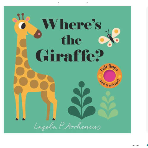 Where's the Giraffe?: (An Interactive, Sensory Lift-the-Flap Book with Felt Flaps and a Mirror for Babies & Toddlers. Friendly Jungle Animals Include a Lion, Elephant, & Crocodile.)