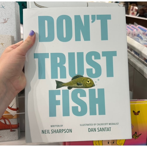 Don't Trust Fish