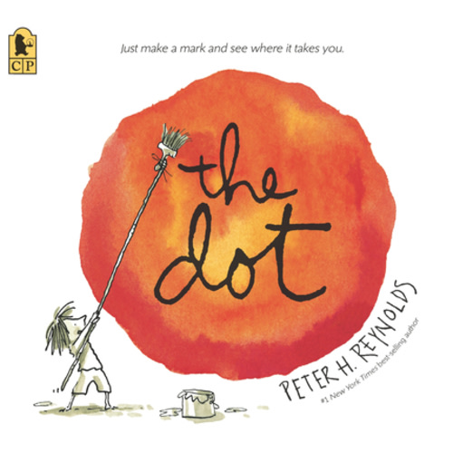 The Dot: (A Creative Growth Storybook Boosting Confidence, Artistic Expression, and Emotional Intelligence Through Imagination - For Kids Ages 5-9 in Grades 1-4) (Creatrilogy) | Boswell Book Company