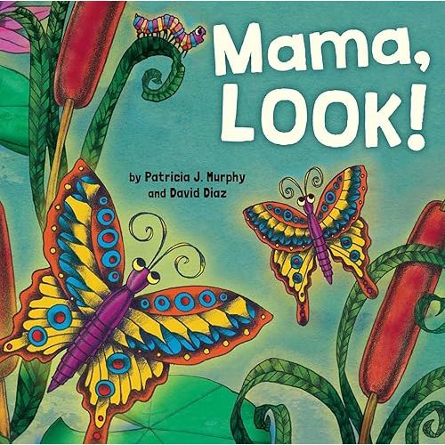 Mama, Look! Hardcover – Picture Book, February 14, 2017