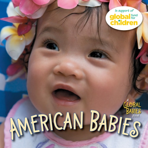 American Babies a book by The Global Fund for Children - Bookshop.org US