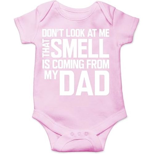 CBTwear Don’t Look at Me That Smell Is Coming From Dad - Baby Clothes - Funny Newborn Bodysuit Outfits for Boys and Girls