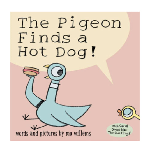 The Pigeon Finds a Hot Dog! by Mo Willems, Hardcover | Barnes & Noble®
