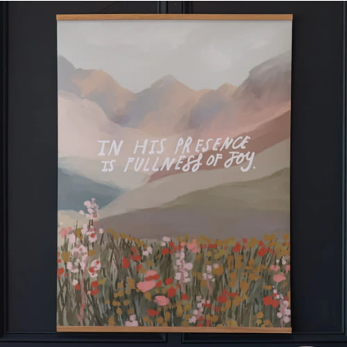 Large Poster: In His Presence is fullness of Joy