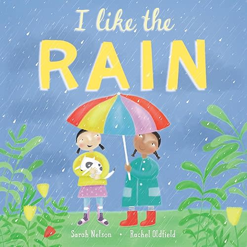 I Like the Rain (I Like the Weather) Hardcover